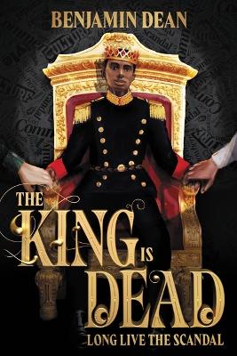 Book cover for The King Is Dead