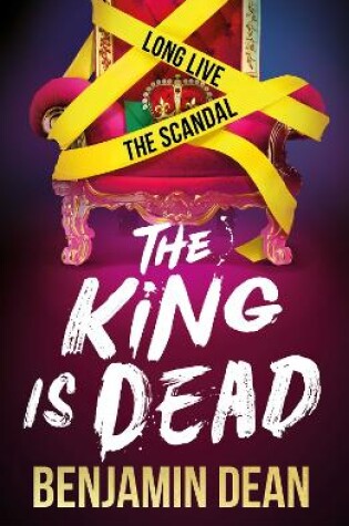 Cover of The King is Dead