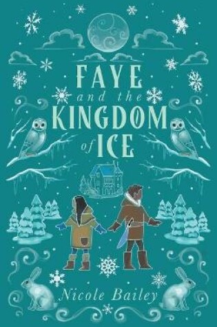 Cover of Faye and the Kingdom of Ice