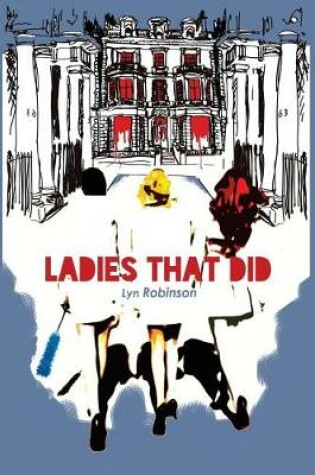 Cover of Ladies That Did