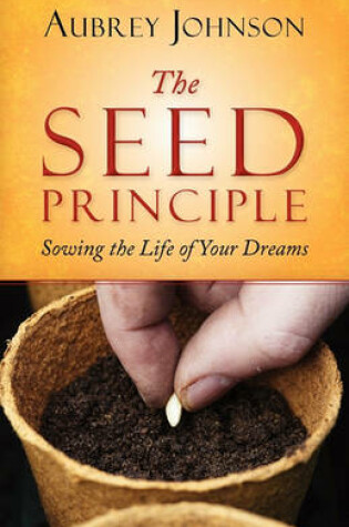 Cover of The Seed Principle