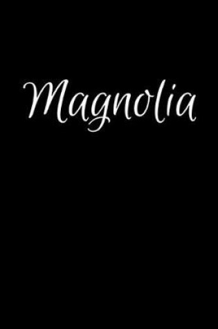 Cover of Magnolia