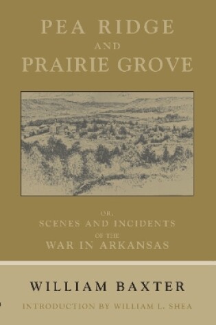 Cover of Pea Bridge and Prairie Grove