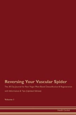 Cover of Reversing Your Vascular Spider