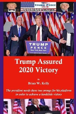 Book cover for Trump Assured 2020 Victory