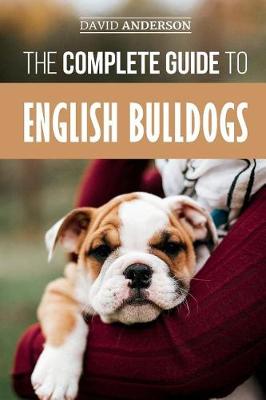 Book cover for The Complete Guide to English Bulldogs