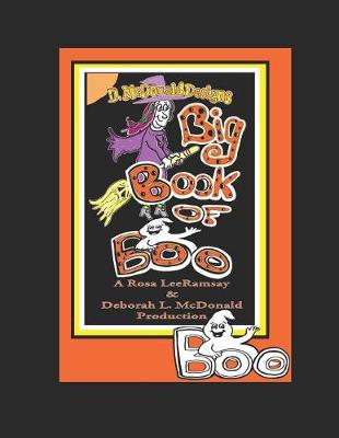 Book cover for D. McDonald Designs Big Book of Boo