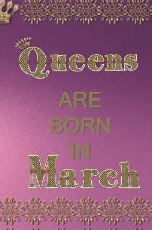 Cover of Queens Are Born in March