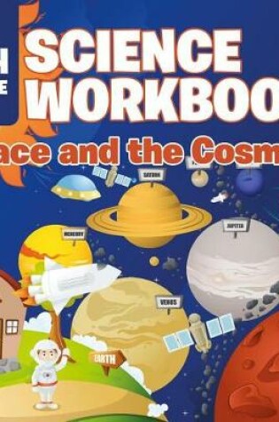 Cover of 6th Grade Science Workbook: Space and the Cosmos