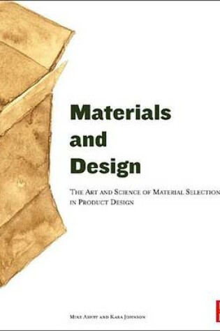 Cover of Materials and Design: The Art and Science of Material Selection in Product Design