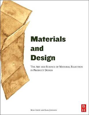 Book cover for Materials and Design: The Art and Science of Material Selection in Product Design