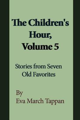 Book cover for The Children's Hour, Volume 5