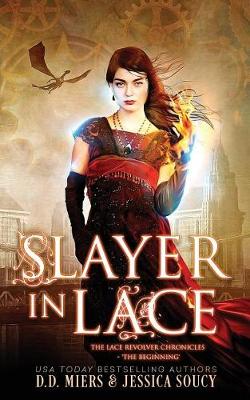 Book cover for Slayer in Lace