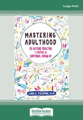 Mastering Adulthood by Lara E. Fielding