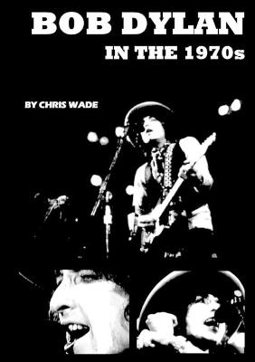 Book cover for Bob Dylan in the 1970s