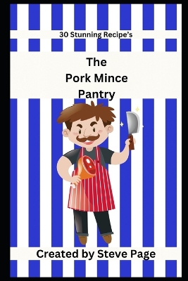 Cover of The Pork Mince Pantry