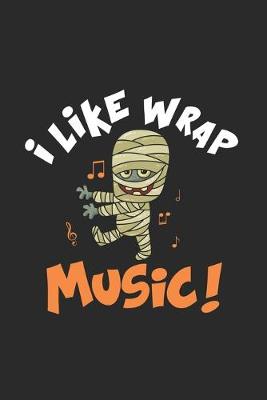 Book cover for I Like Wrap Music!