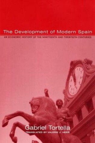 Cover of The Development of Modern Spain