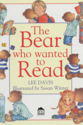 Cover of Bear Who Wanted to Read (the)