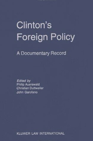 Cover of Clinton's Foreign Policy: a Documentary Record