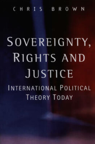 Cover of Sovereignty, Rights and Justice