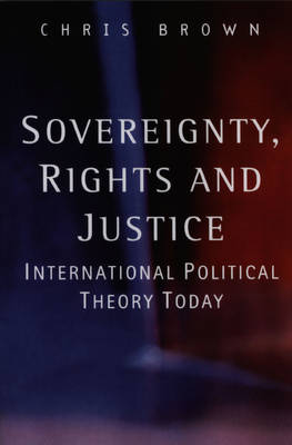 Book cover for Sovereignty, Rights and Justice