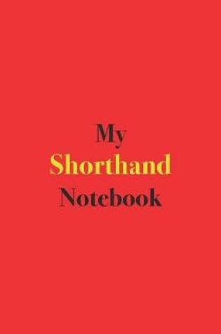 Cover of My Shorthand Notebook
