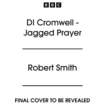 Book cover for DI Cromwell - Jagged Prayer