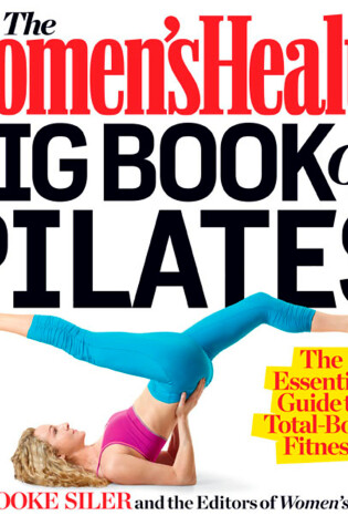 Cover of The Women's Health Big Book of Pilates