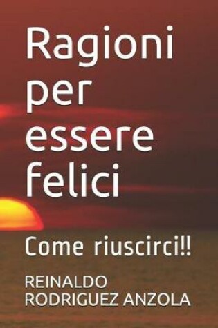 Cover of Ragioni Per Essere Felici