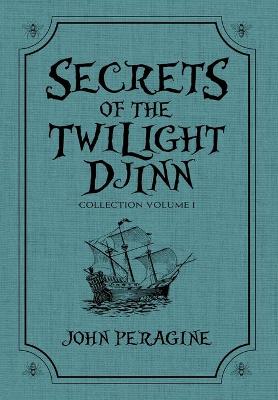 Book cover for Secrets of the Twilight Djinn Collection