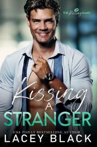 Cover of Kissing A Stranger