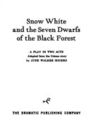 Cover of Snow White and the 7 Dwarfs of the Black Forest