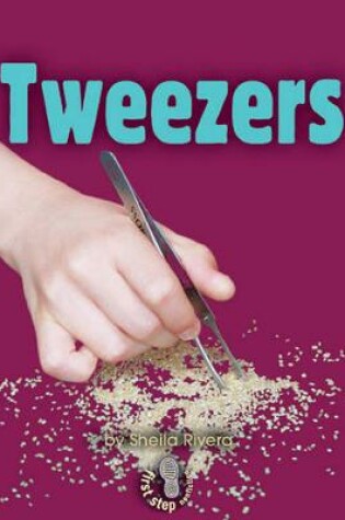 Cover of Tweezers