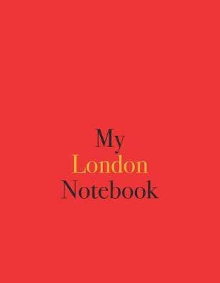 Book cover for My London Notebook