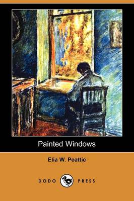 Book cover for Painted Windows (Dodo Press)