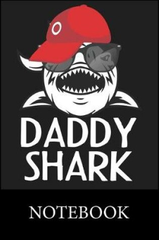 Cover of Daddy Shark Notebook