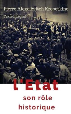 Book cover for L'Etat, Son Rôle Historique