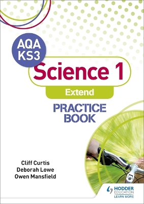 Book cover for AQA Key Stage 3 Science 1 'Extend' Practice Book