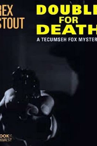 Cover of Double for Death: A Tecumseh Fox Mystery