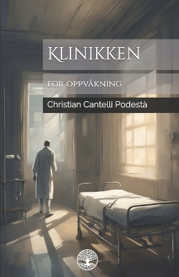 Book cover for Klinikken for oppvåkning