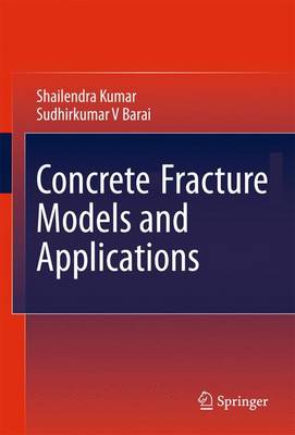 Book cover for Concrete Fracture Models and Applications