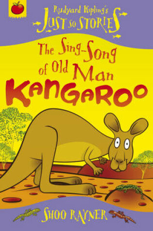 Cover of The Sing-Song of Old Man Kangaroo