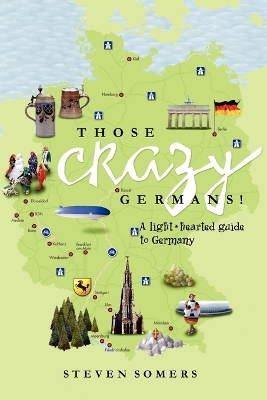 Book cover for Those Crazy Germans!