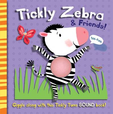 Book cover for Tickly Zebra and Friends