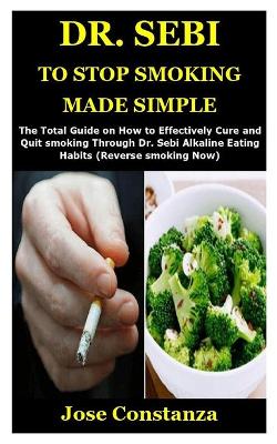 Book cover for Dr. Sebi to Stop Smoking Made Simple