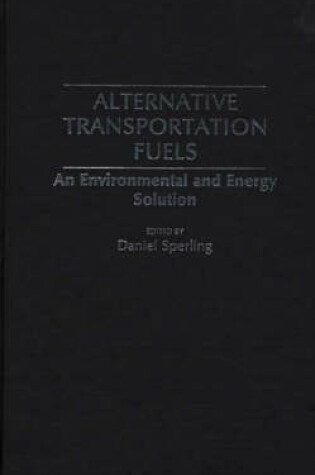 Cover of Alternative Transportation Fuels