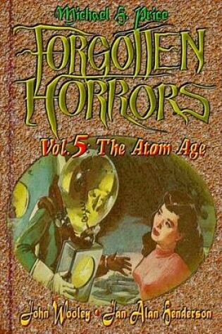 Cover of Forgotten Horrors Vol. 5