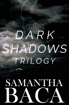 Book cover for Dark Shadows Trilogy