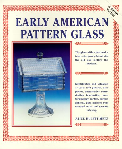 Cover of Early American Pattern Glass